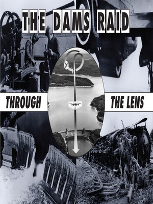 cover image of The Dams Raid Through the Lens